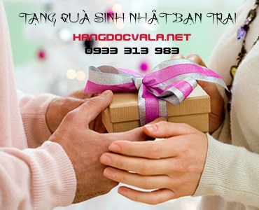 SINH NHẬT BẠN TRAI NÊN TẶNG GÌ?